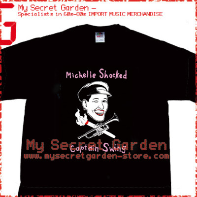 Michelle Shocked - Captain Swing T Shirt 